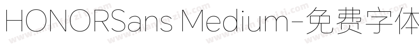 HONORSans Medium字体转换